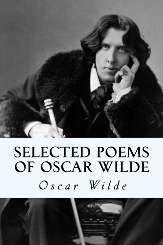 Selected Poems of Oscar Wilde