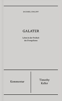 Galater | Kommentar (Die Bibel erklärt)