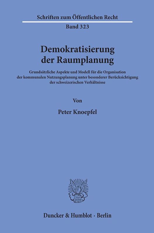 Demokratisierung der Raumplanung.