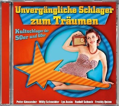 Various - Unvergängliche Schlager Zum Träumen
