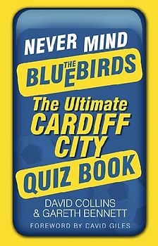 Never Mind the Bluebirds