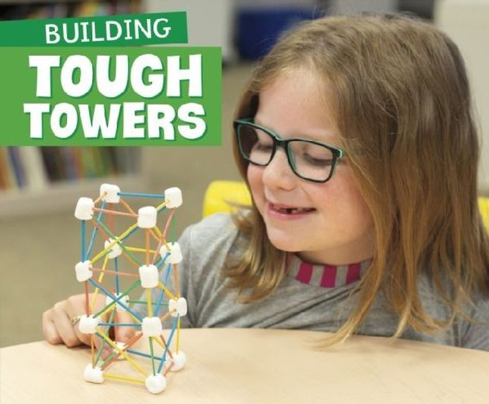 Building Tough Towers