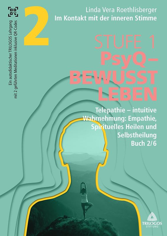 Im Kontakt mit der inneren Stimme | Stufe 1