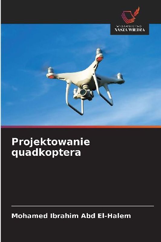 Projektowanie quadkoptera