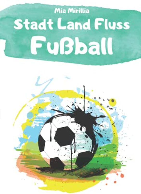 Stadt Land Fluss Fußball: Ein Spiele-Klassiker mit neuem Anstrich | Geschenkidee für Fußballfans