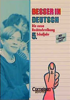 K.T.. Die neue Rechtschreibung 5. Schuljahr