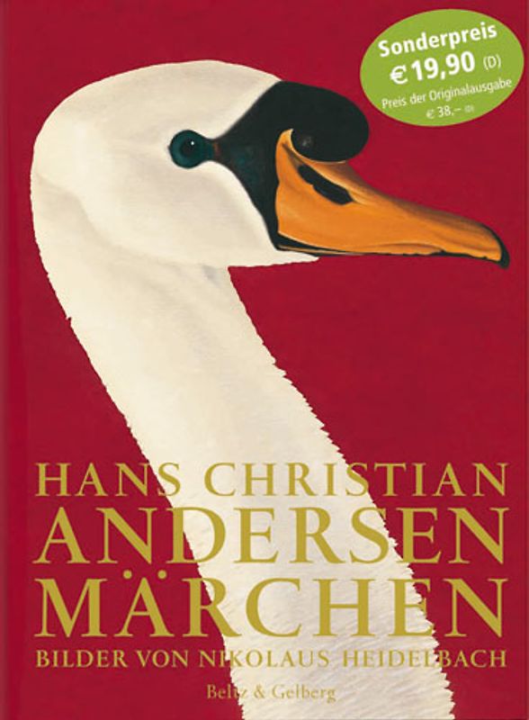 Hans Christian Andersen Märchen. Bilder von Nikolaus Heidelbach. Sonderausgabe