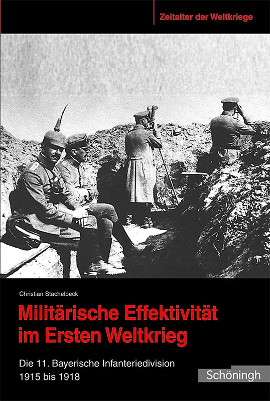 Militärische Effektivität im Ersten Weltkrieg
