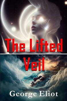 The Lifted Veil