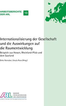 Internationalisierung der Gesellschaft und die Auswirkungen auf die Raumentwicklung