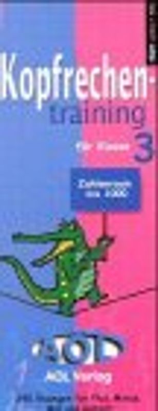 Kopfrechentraining Klasse 3 - Zahlenraum bis 1000