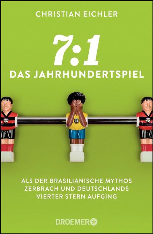 7:1 – Das Jahrhundertspiel