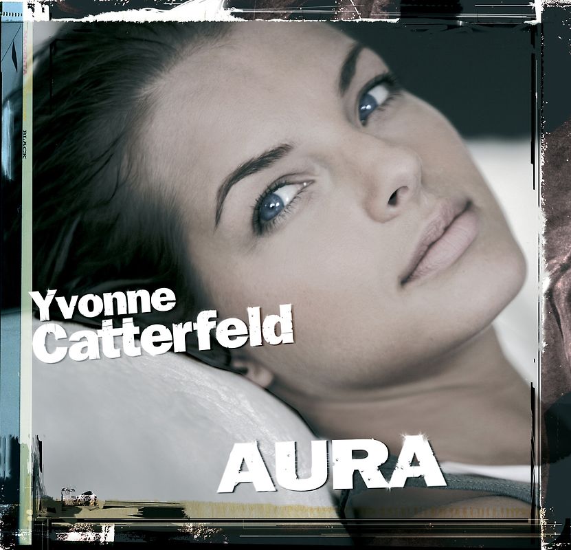 Yvonne Catterfeld - Aura