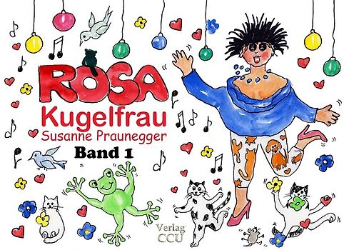 ROSA Kugelfrau - Band 1