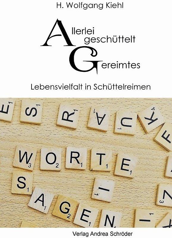 Allerlei geschüttelt Gereimtes