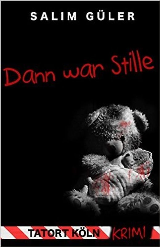 Dann war Stille: Tatort Köln - Salim Gueler