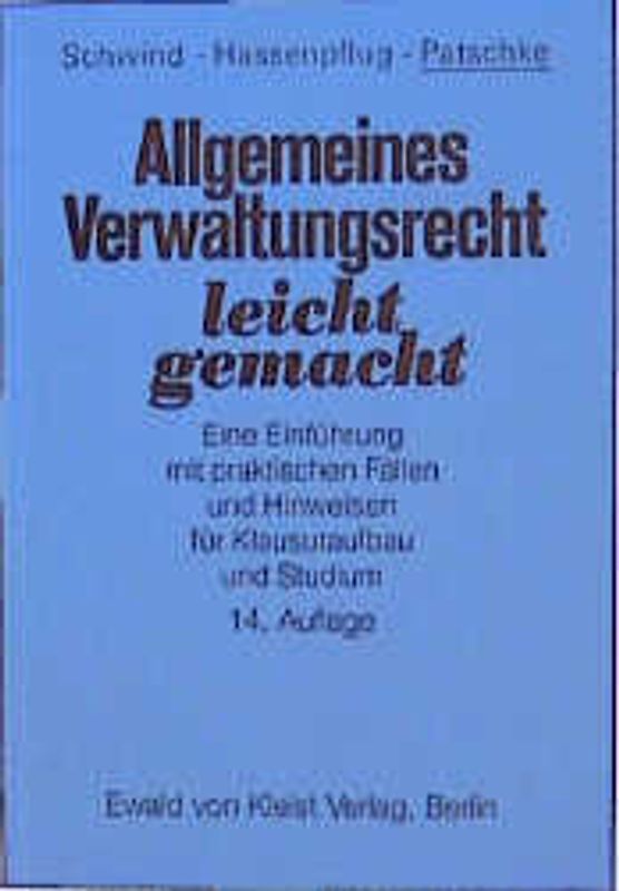 Allgemeines Verwaltungsrecht leicht gemacht