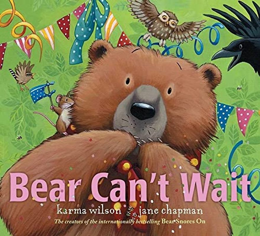 Bear Can't Wait (The Bear Books, Band 10)