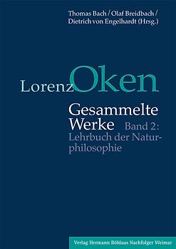 Lorenz Oken – Gesammelte Werke