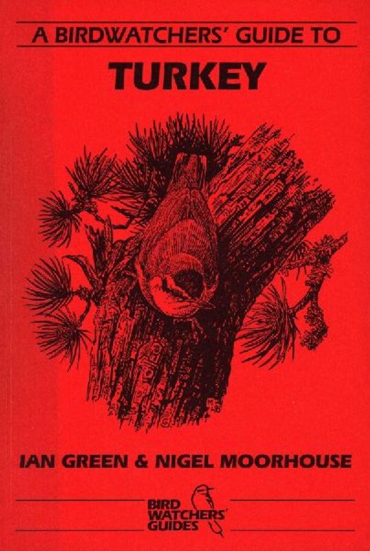 A Birdwatchers' Guide to Turkey