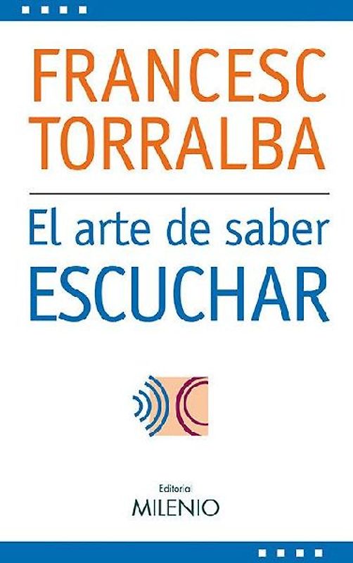 El arte de saber escuchar