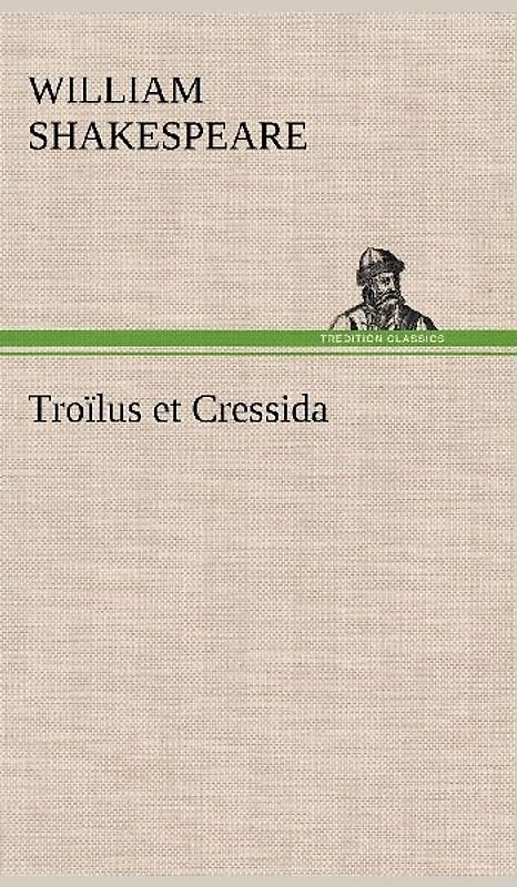 Troïlus et Cressida