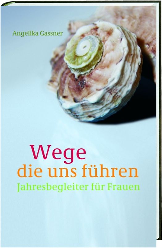 Wege, die uns führen