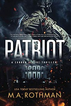 Patriot (A Connor Sloane Thriller, Band 1)