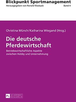 Die deutsche Pferdewirtschaft