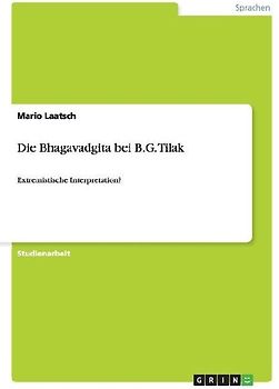 Die Bhagavadgita bei B.G. Tilak
