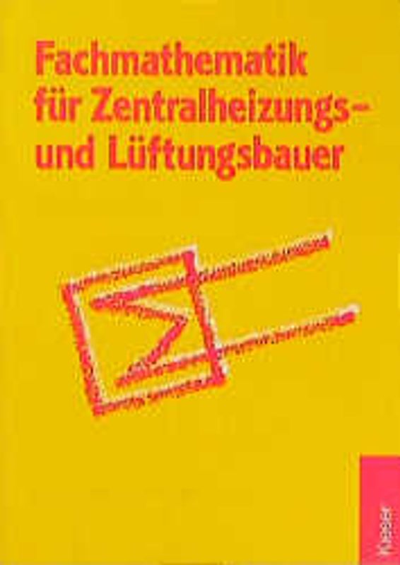 Heizungs- und Klimatechnik - Technische Mathematik