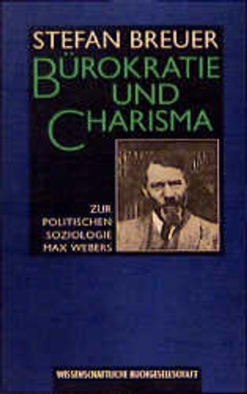 Bürokratie und Charisma