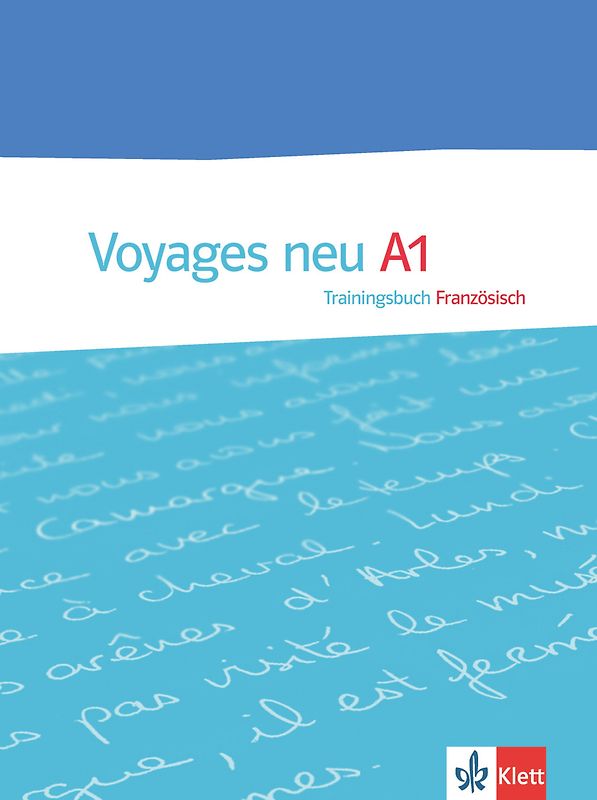 Voyages neu 1 (A1), Trainingsbuch Französisch