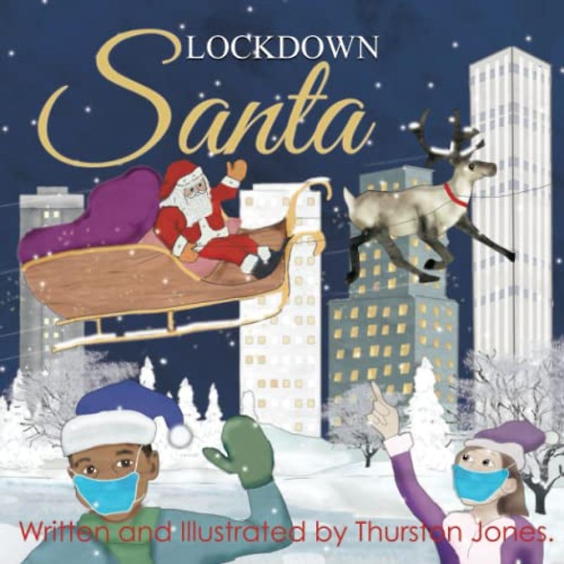 Lockdown Santa: A Very Magical Christmas