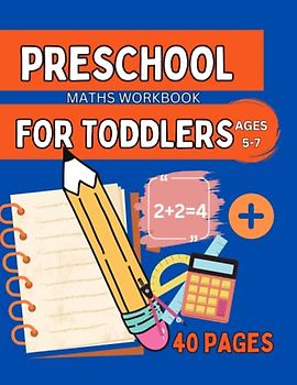 Preschool Math Workbook for Toddlers Ages 5-7