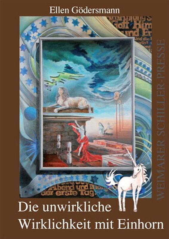 Die unwirkliche Wirklichkeit mit Einhorn