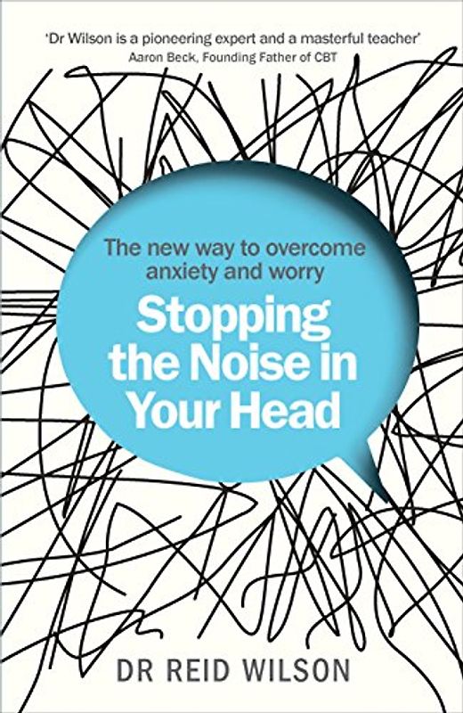 Stopping the Noise in Your Head
