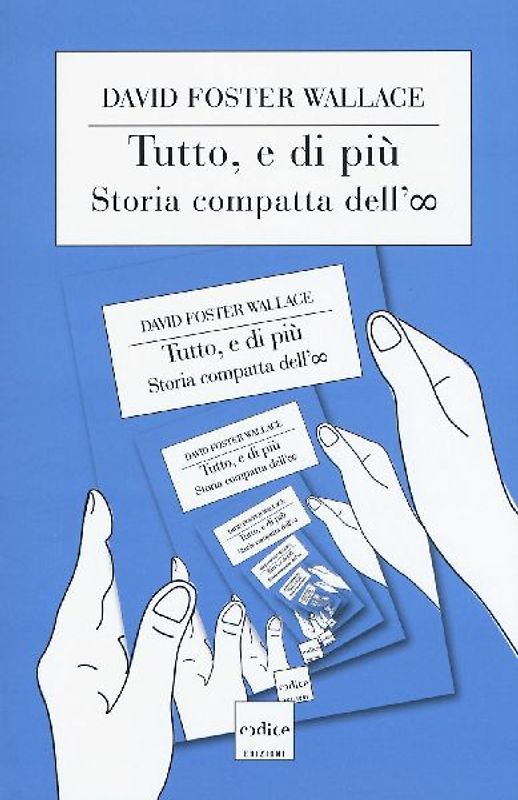 Tutto, e di più. Storia compatta dell'infinito