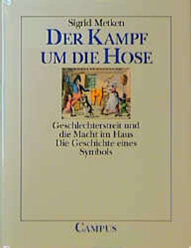 Der Kampf um die Hose