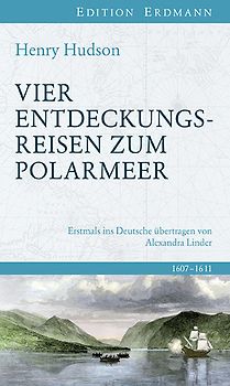 Vier Entdeckungsreisen zum Polarmeer