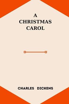a christmas carol by charles dickens