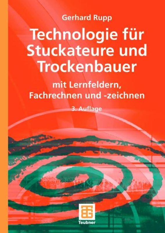 Technologie für Stuckateure und Trockenbauer