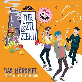 Tür zu, es zieht! Folge 04: Lollimann (Hörspiel)