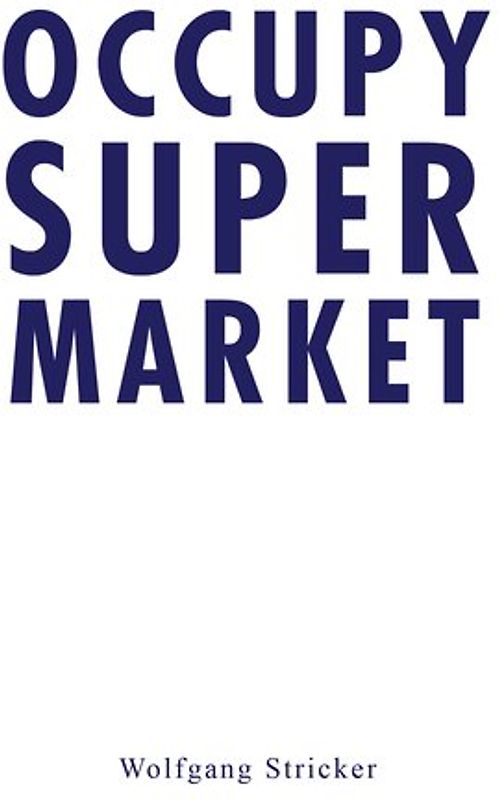 Occupy Super Market