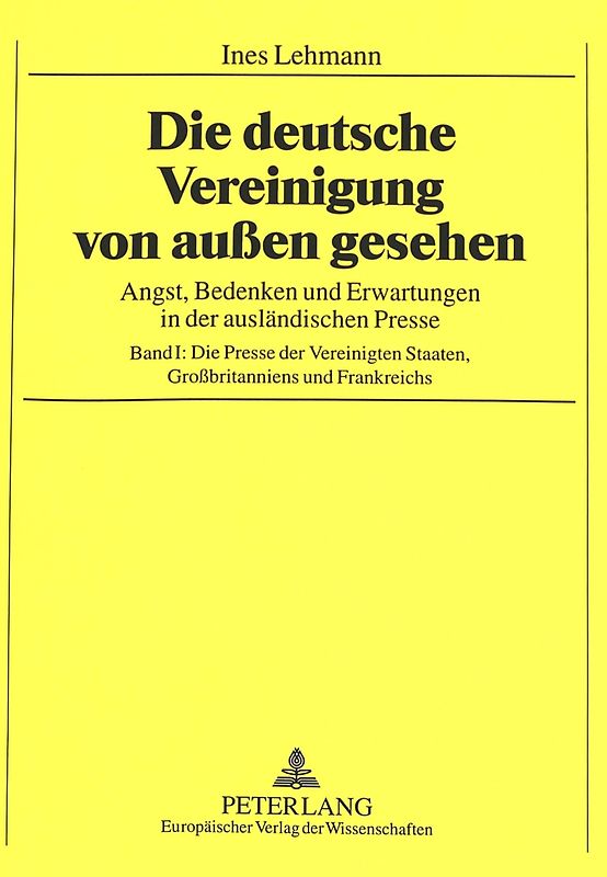 Die deutsche Vereinigung von außen gesehen