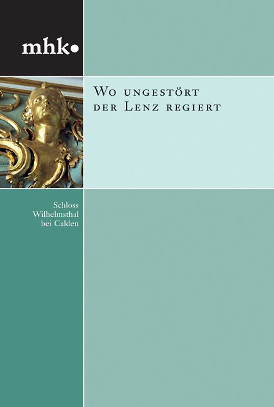 Wo ungestört der Lenz regiert