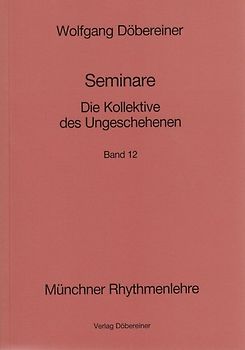 Seminare / Die Kollektive des Ungeschehenen