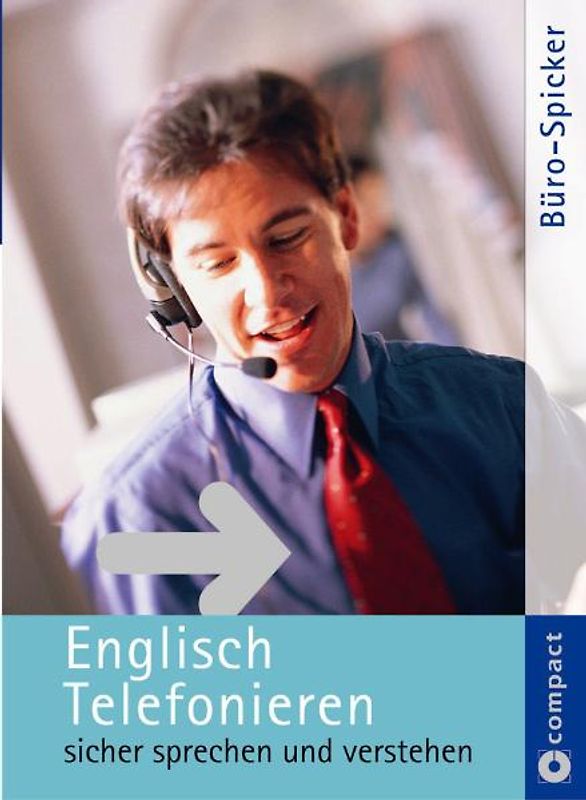 Englisch Telefonieren - sicher sprechen und verstehen