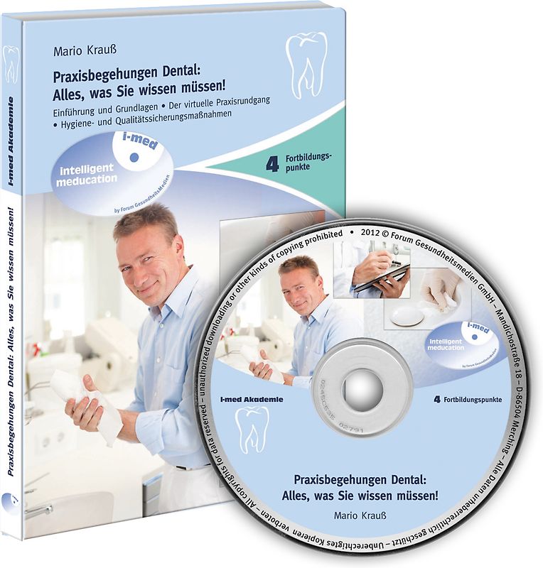 Praxisbegehungen Dental: Alles, was Sie wissen müssen! Ein virtueller Praxisrundgang zur erfolgreichen Vorbereitung  auf behördliche Überprüfungen