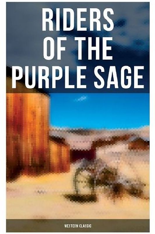 Riders of the Purple Sage